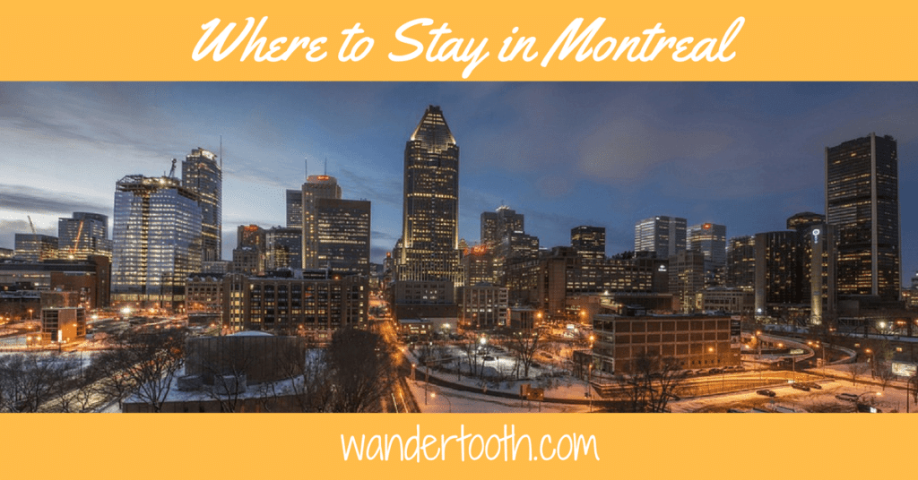 where-to-stay-in-montreal-montreal-s-coolest-neighborhoods