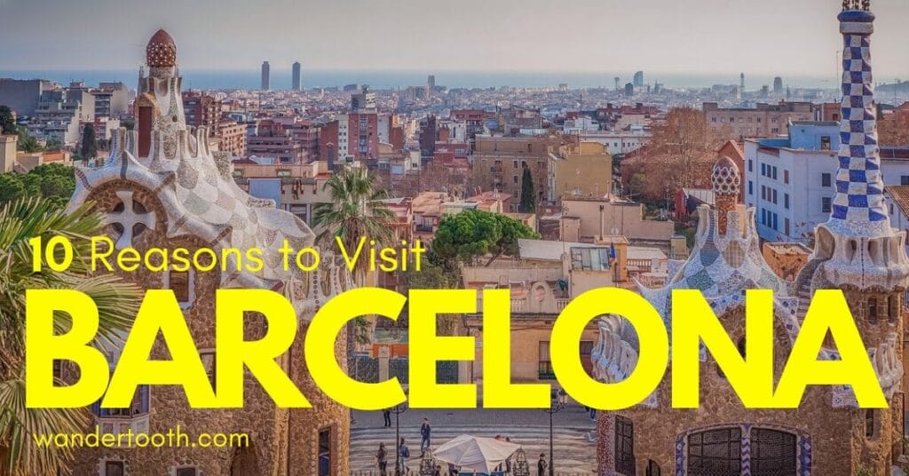 Five reasons to live in Barcelona, Spain