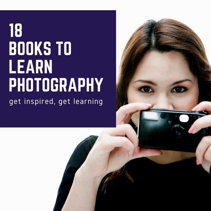 Getting Started in Photography: A Complete Beginner's Guide to Taking Great  Pictures