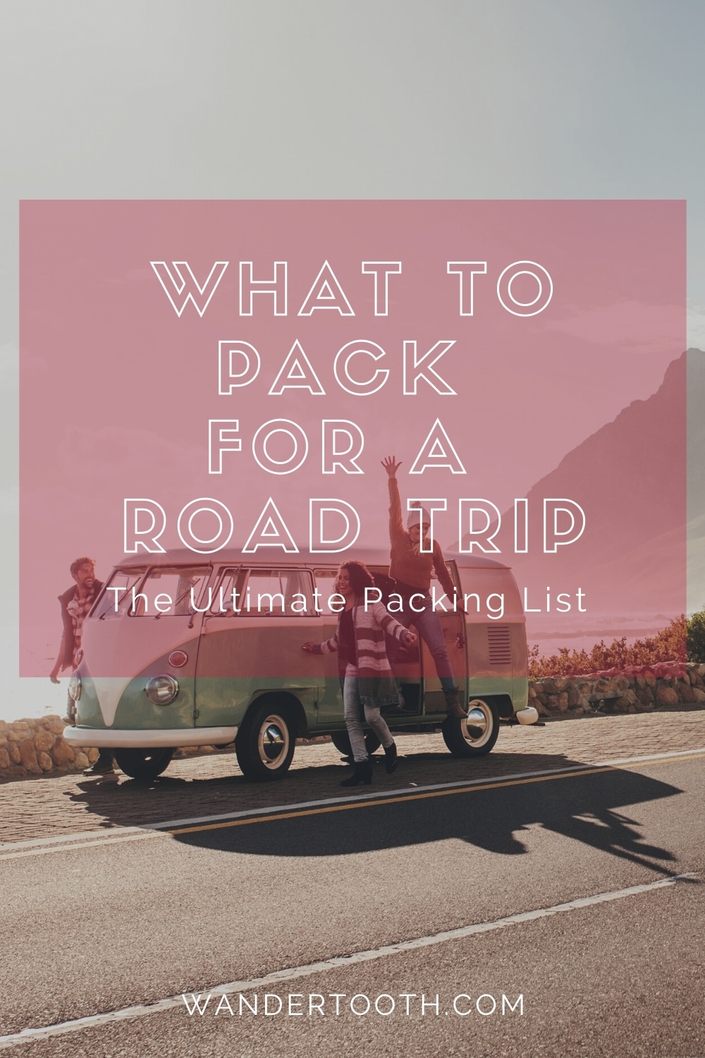 What to Pack for A Road Trip - Wandertooth Travel