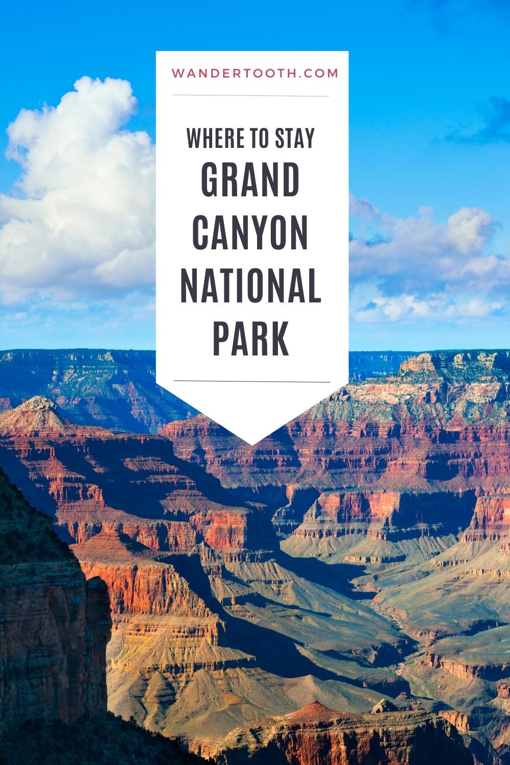 Where to Stay at the Grand Canyon (South Rim) - Wandertooth Travel