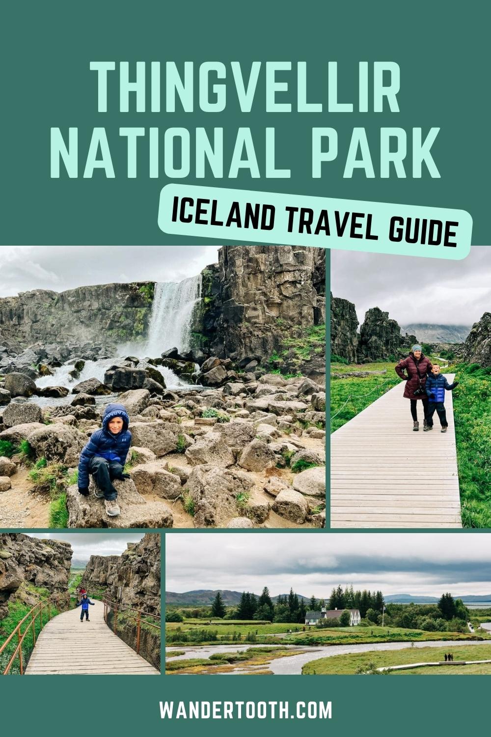 Thingvellir National Park - Visitor's Guide - Wandertooth Travel