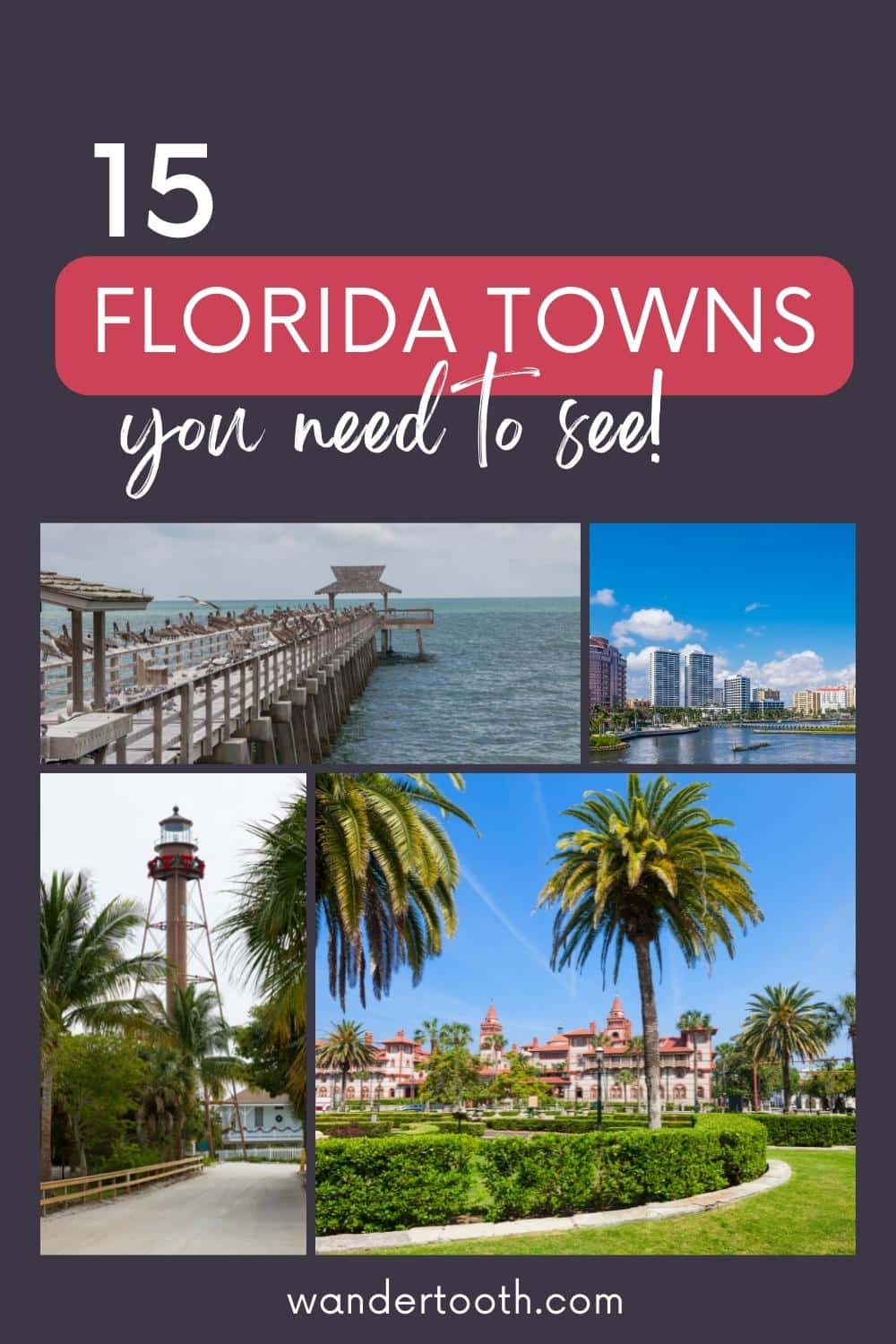 15 Florida Towns Worth Exploring - Wandertooth Travel