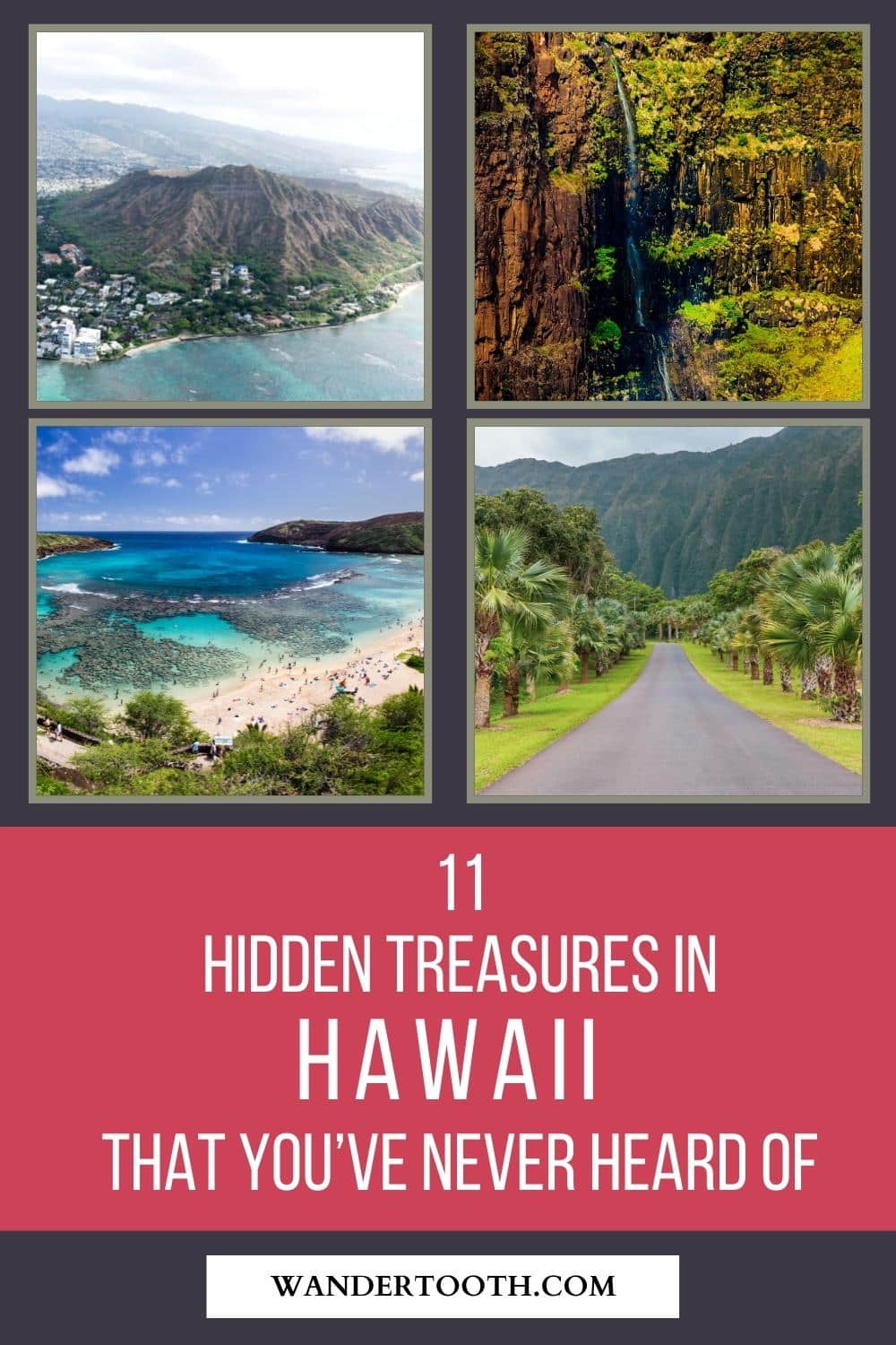 11 Hidden Treasures in Hawaii that You’ve Never Heard of! - Wandertooth