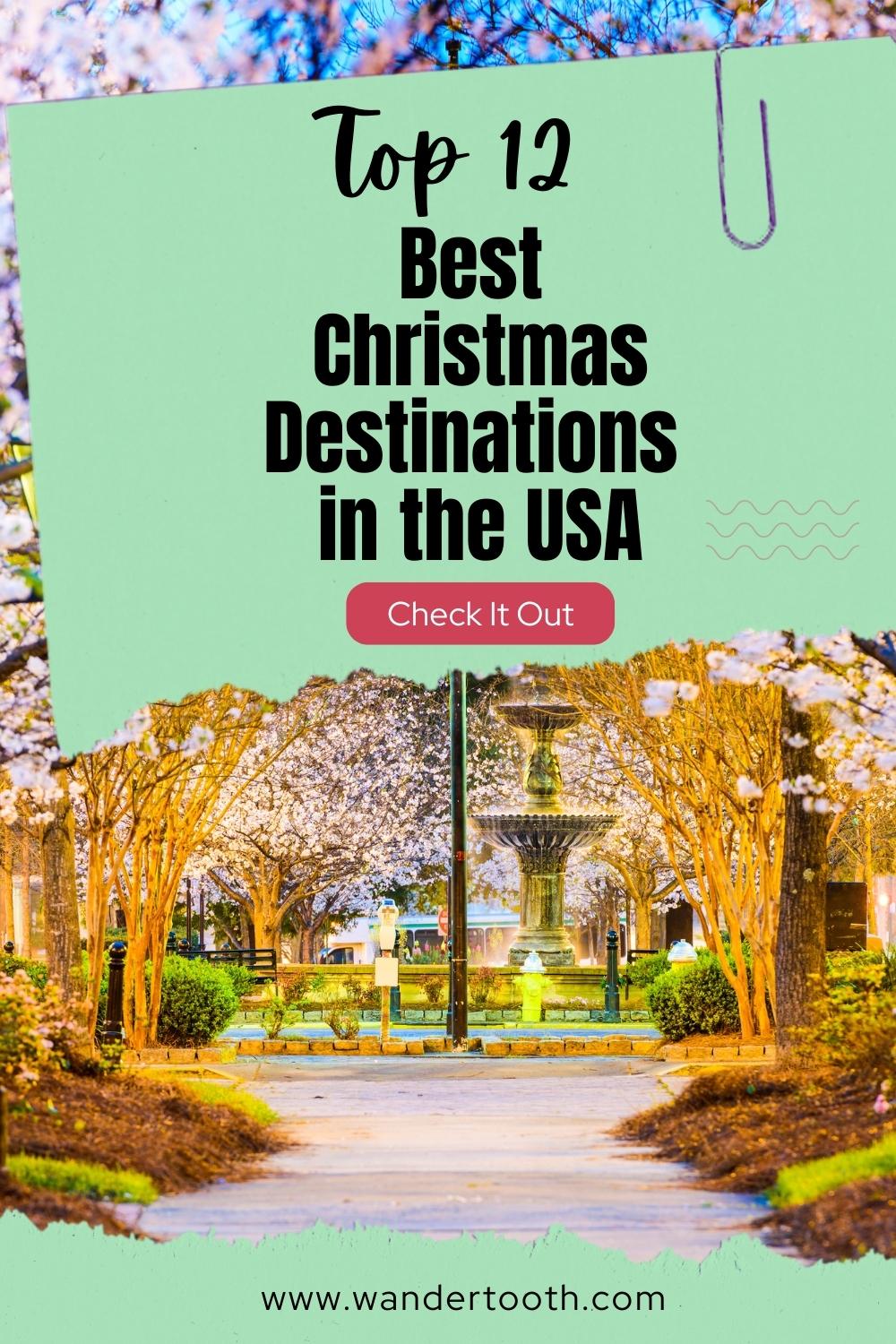 12 Amazing Christmas Destinations in the USA Wandertooth Travel