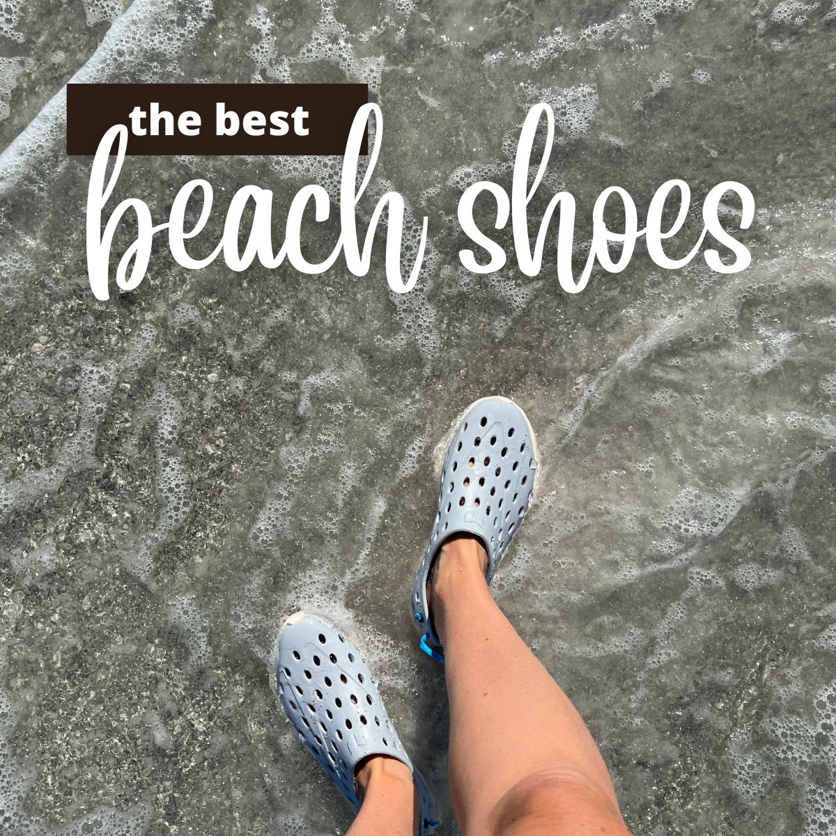 Shoes at best sale the beach